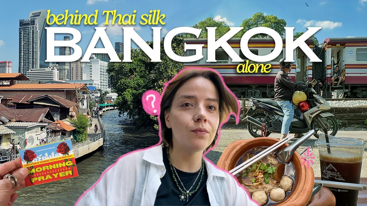 Bangkok Off-Route | Thai Silk, Railroad Noodles & Art