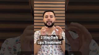 2 Step Dark Lips & Pigmented Lips Treatment Routine