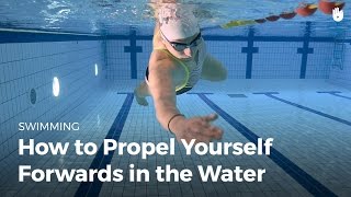 How to Propel Yourself Forwards in the Water | Fear of Water