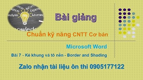 Microsoft Word - Bài 7 Định dạng kẻ khung và tô nền Border and Shading