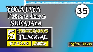 Yoga jaya Perang Sareng Sura Jaya |Dongeng sunda 5 tunggal bagian ka 32