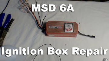 MSD 6A Ignition Box Repair