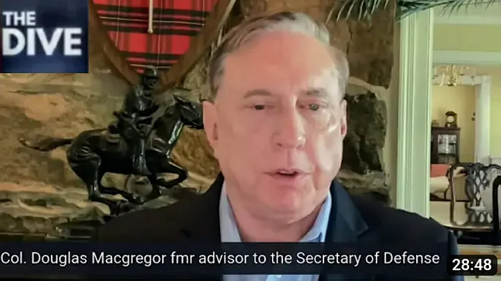 Douglas Macgregor: Ukraine/Russia Conflict