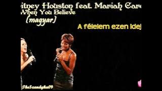 Mariah Carey ft. Whitney Houston -When You Believe (magyar)