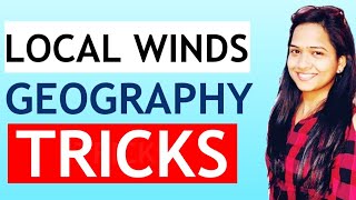 LOCAL WINDS OF THE WORLD TRICKS | RRB NTPC, SSC, UPSC, IB | Geography | By Deepa Maam |