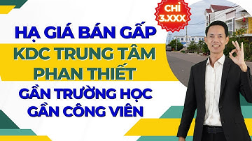Hạ giá bán gấp lô đất trung tâm Phan Thiết, gần trường Lê Quý Đôn, ở hoặc làm văn phòng đều tốt