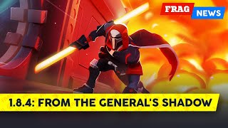 FRAG News 1.8.4 | From the Generals Shadow