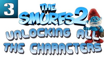 The Smurfs 2: Unlocking All the Characters - Part 3 (Spooky Woods)