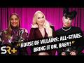 House Of Villains Season 3 Cast Reveal Why Intimidation Is Key