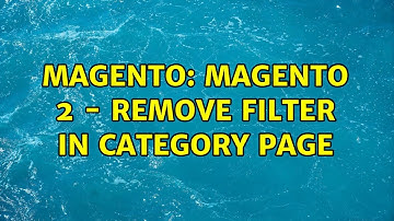 Magento: Magento 2 - Remove filter in category page