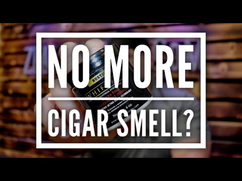 No More Cigar Smell!?!?!?
