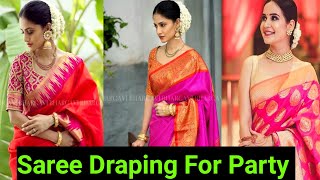How to wear saree for party | 2 Different Styles To Drape Saree For Wedding Party
