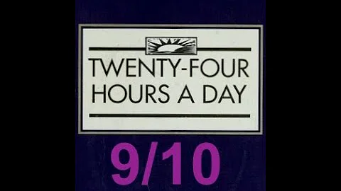 Twenty-Four Hours A Day Book Daily Reading – September 10 - A.A. - Serenity Prayer & Meditation