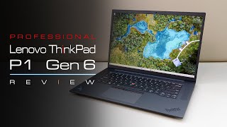 Lenovo ThinkPad P1 Gen 6 In-Depth Review