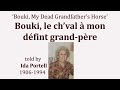 Bouki Le Ch Val à Mon Défint Grand Père Told By Ida Portell In Missouri French Bouki Le Ch Val à Mon Défint Grand Père Told By Ida Portell In Missouri French