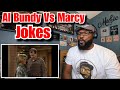Al Bundy vs Marcy Jokes | REACTION