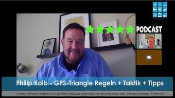 Philip Kolb VideoCast GPS Triangle Regeln Taktik Tipps vom dreifachen Weltmeister