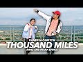 A Thousand Miles Siblings Dance | Ranz and Niana