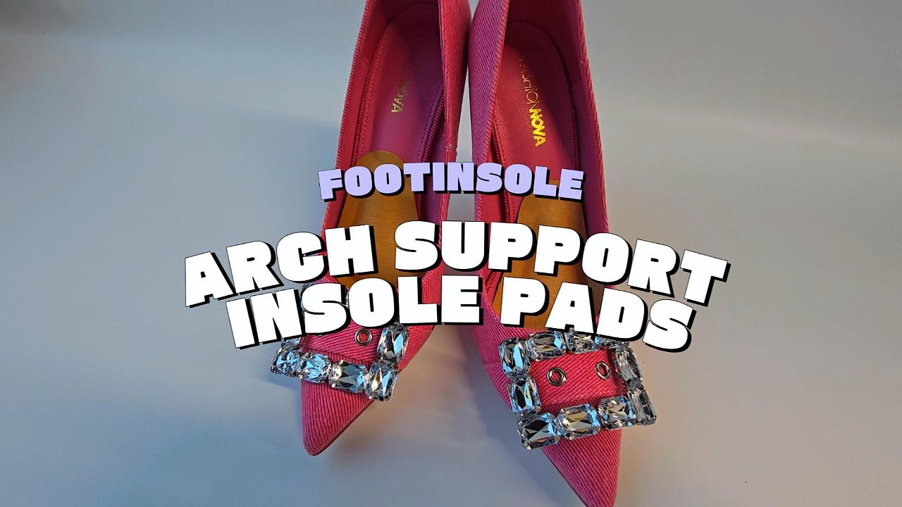 FOOTINSOLE Arch Insole Pads , Being a Fashionista without pain. Amazon best seller 
