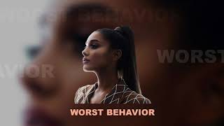 Ariana Grande - worst behavior (Instrumental)
