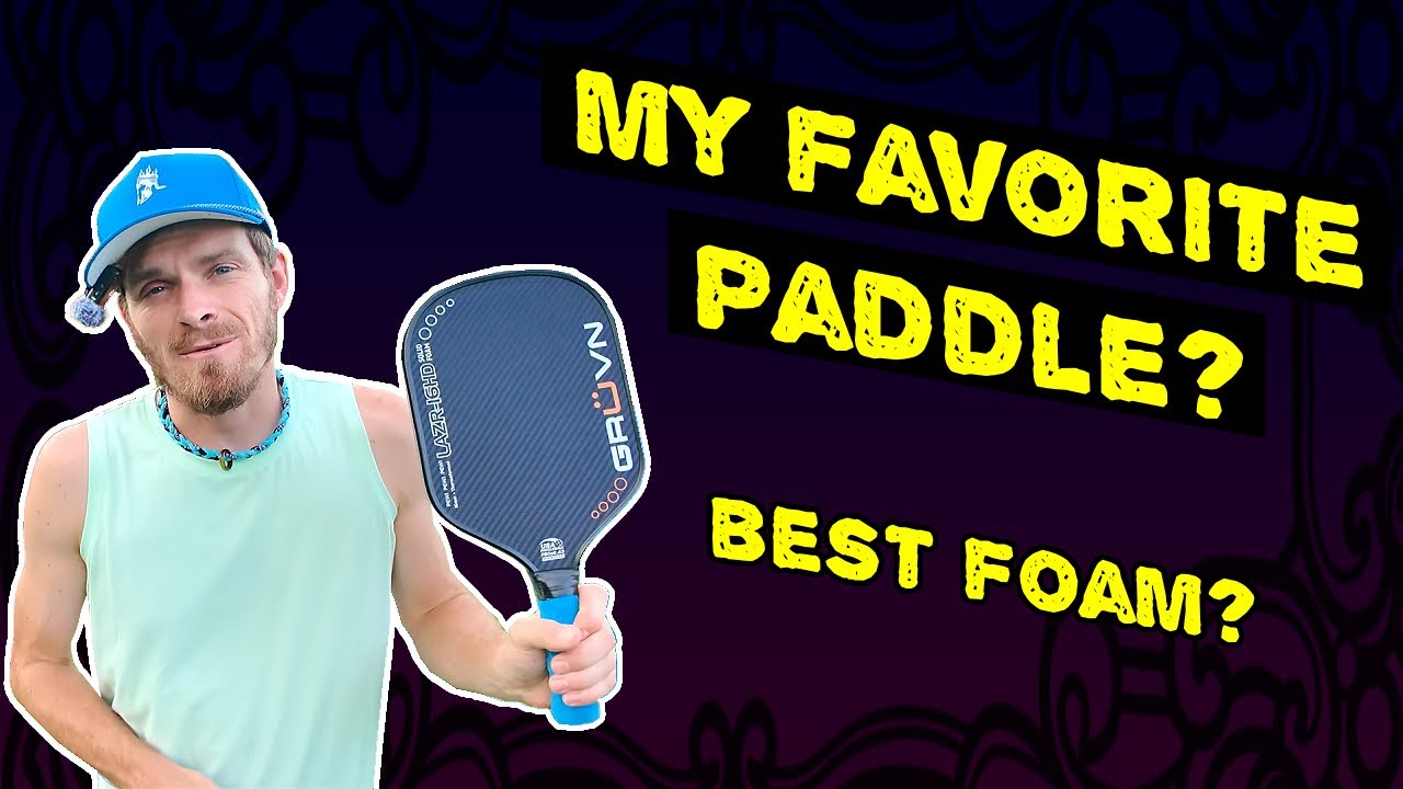 GRUVN LAZR-16HD Solid Foam 16mm Pickleball Paddle Review: The Best 
