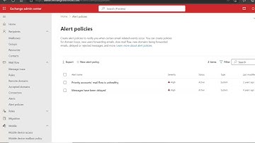 How To Create Mail Flow Alert Policy In Exchange Online Admin Centre In Office 365