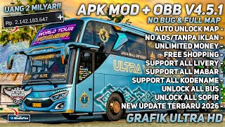 UPDATE BUSSID 4.5.1!! APK   OBB BUSSID V4.5.1 UANG TAK TERBATAS TERBARU 2026 | PETA LENGKAP & TAN...