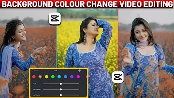 Trending Background Colour Change Video Editing In Capcut | Capcut Colour Grading Tutorial