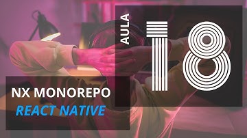 Curso NX Monorepo - Aula 18 - Criando Estrutura de Pasta Navigations