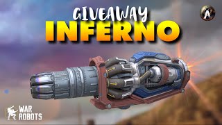 GIVEAWAY 7 Armas / Weapons Inferno #WRwinInferno #warrobots