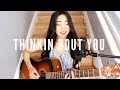 Thinkin Bout You x Frank Ocean (Cover)