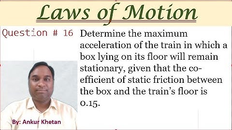 Laws of Motion Q16
