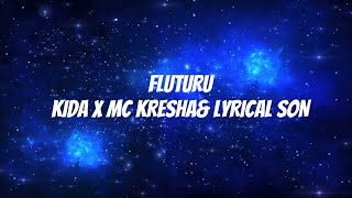 FLUTURU KIDA X MC KRESHA & LYRICAL SON Resimi