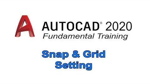 Autocad 2020 | Fundamental Training | Grid Setting | Snap Setting | Tagalog