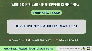 Thematic Track: India's Electricity Transition Pathways to 2050