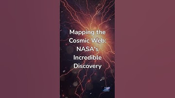 Mapping the Cosmic Web: A Journey Through the Universe