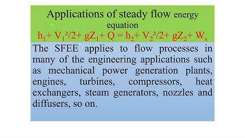 Applications of Steady Flow Energy Equation