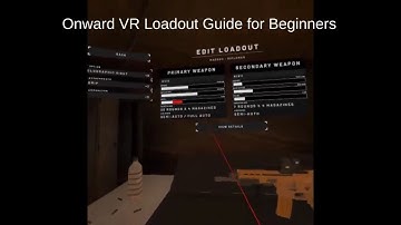 Onward VR Loadout Guide