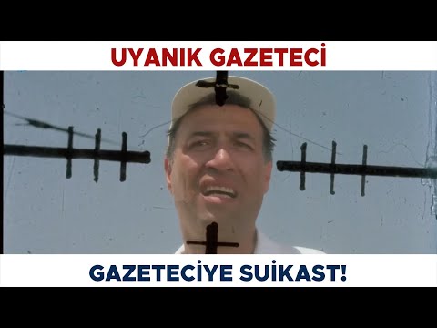 Uyanık Gazeteci Türk Filmi | Gazeteci Ali'ye suikast! Kemal Sunal Filmleri