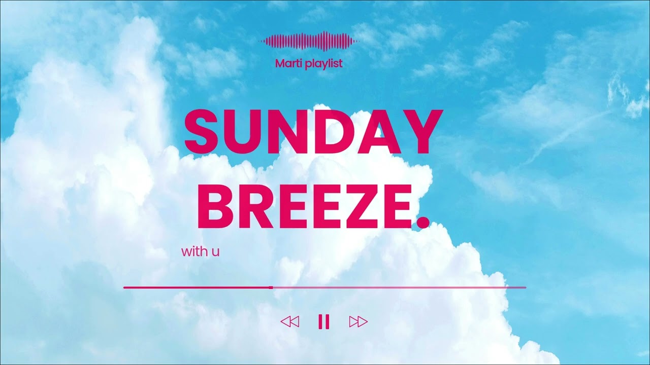 일요일 아침 | Sunday Breeze