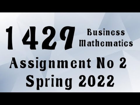 solved assignment 1429 spring 2022