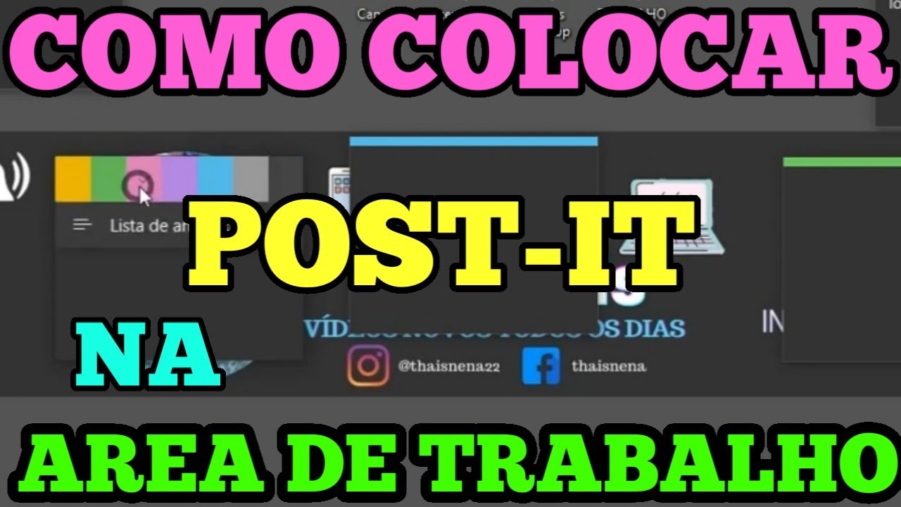 COMO COLOCAR POST IT NA ÁREA DE TRABALHO - YouTube
