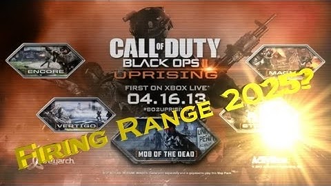 Black Ops 2 DLC Map Pack #2 "Uprising - "Mob Of The Dead" Zombies Map and Firing Range 2025 Map!!!
