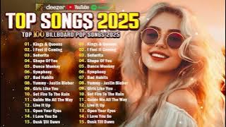Top Hits 2025 🔥 New Popular Songs 2025 🔥 Best English Songs ( Best Pop Music Playlist ) on Spotify