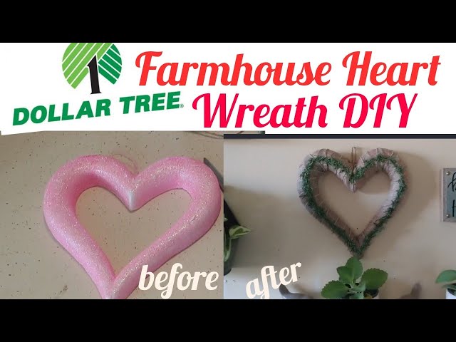 Dollar Tree Farmhouse Heart Wreath 