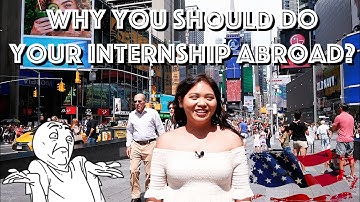 Why doing internship abroad is a great idea?! | #InternshipSeries