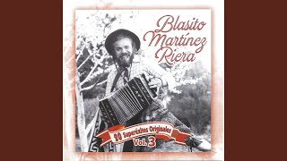 Video thumbnail of "Blasito Martínez Riera - Cariñito Mío"