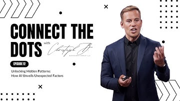 Unlocking Hidden Patterns: How AI Unveils Unexpected Factors | Connect the Dots | Ep. 12