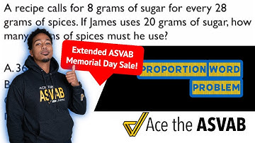 ASVAB Arithmetic Reasoning - Proportion Practice Test Word Problem - Extended Sale, Save Now!