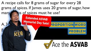 ASVAB Arithmetic Reasoning - Proportion Practice Test Word Problem - Extended Sale, Save Now!